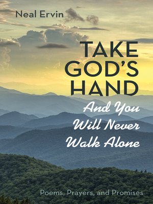 cover image of Take God's Hand and You Will Never Walk Alone